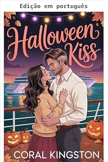 Livro Beijo de Halloween (Feriados Celestial Odyssey Livro 1)
