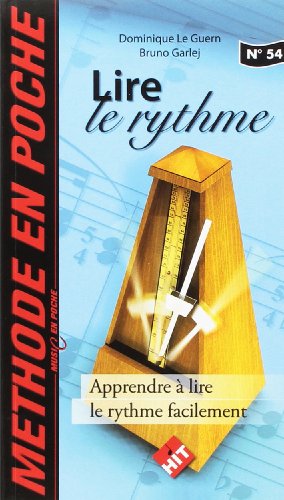 Music en Poche N 54 Lire le Rythme by Collectif