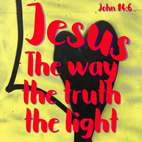 BIBLE QUOTES BELFAST Christian Quote FRIDGE MAGNET Bible Verse JESUS THE WAY THE LIGHT THE TRUTH JOHN 14:6 God Jesus Christ wall art gift present