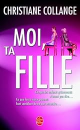 Moi, ta fille