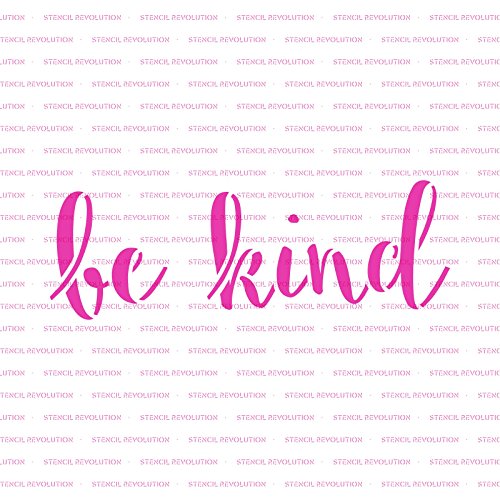 Be Kind Stencil Template - Reusable Stencil with Multiple Sizes Available