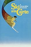 Warren Miller's Ski Ala Carte