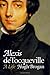 Alexis de Tocqueville: A Life