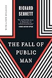 The Fall of Public Man (40th Anniversary Edition)