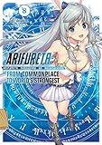 Arifureta: From Commonplace to World’s