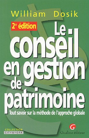 Le  conseil en gestion de patrimoine