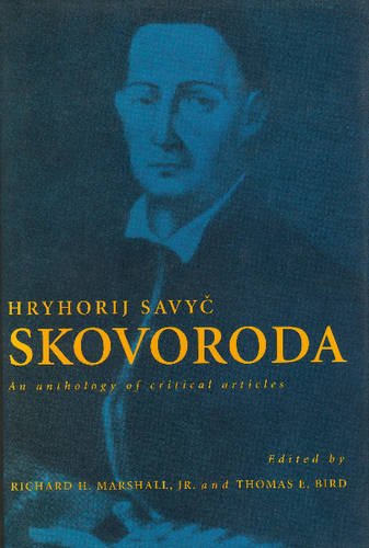 Hryhorij Savyc Skovoroda: An Anthology of Critical Articles