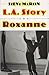 L.A. Story and Roxanne: Screenplays