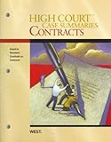 High Court Case Summaries on Contracts (Keyed to Dawson, 9th Edition), West, 0314194347