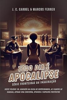 Livro Todo Dia é Apocalipse (Fronteiras da Imaginação)