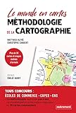 Méthodologie de la cartographie: Le monde en cartes (French Edition) by 