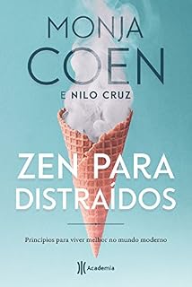 Livro Zen para distraídos: Princípios para viver melhor no mundo moderno