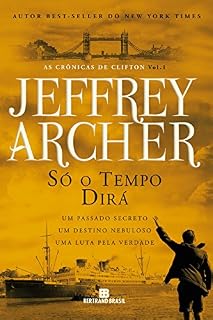 Livro Só o tempo dirá - As crônicas de Clifton - vol. 1