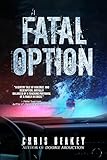 Fatal Option