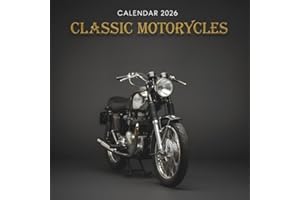 Classic Motorcycles Calendar 2026: Featuring Stunning Vintage Motorcycles in Scenic Landscapes