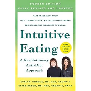 Intuitive Eating, 4th Edition