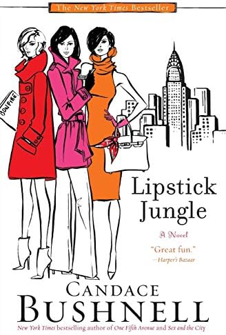 Lipstick Jungle: A Novel