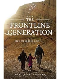 The Frontline Generation: How We Served Post 9/11