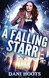 A Falling Starr: The Complete Trilogy