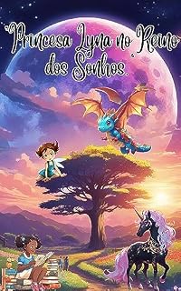 Livro Princesa Lyna no Reino dos Sonhos: História emocionante e alegre.