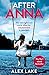 After Anna: The Top 10 Sunday Times best selling psychological crime thriller with a twist!