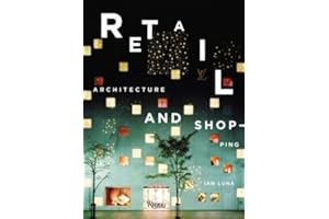 Retail: Architecture & Shopping