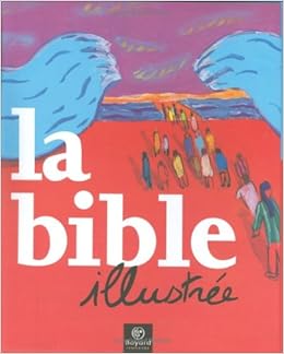 La Bible Illustree Amazon Fr Collectif Livres