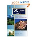 30 Days in Italy: True Stories of Escape to the Good Life