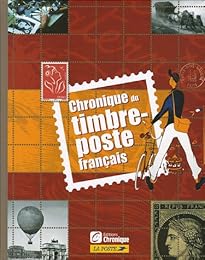 Chronique du timbre-poste français