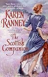 Front cover for the book The Scottish companion by Karen Ranney