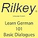 Learn German: 101 Basic Dialogues