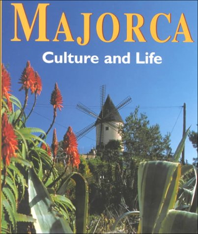 Majorca: Culture and Life by