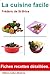 La cuisine facile (French Edition) by Frederic de St-Brice
