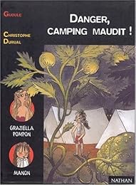 Danger, camping maudit !