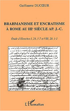 Brahmanisme et encratisme à Rome au IIIe siècle ap. J.-C.