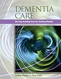 Dementia Care: InService Training Modules for Long-Term Care by 
