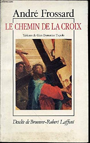 Le chemin de la croix by (Paperback)