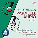 Bulgarian Parallel Audio - Learn Bulgarian with 501