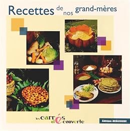 Recettes de nos grand-mères
