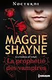 La prophétie des vampires : Série Children of Twilight, vol. 1 (French Edition) by 