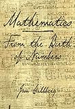Mathematics: From the Birth of Numbers