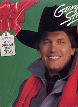 Amazon.com: george strait: classic christmas: music George Strait - Merry Christmas Strait to You by George Strait - Amazon.com Music