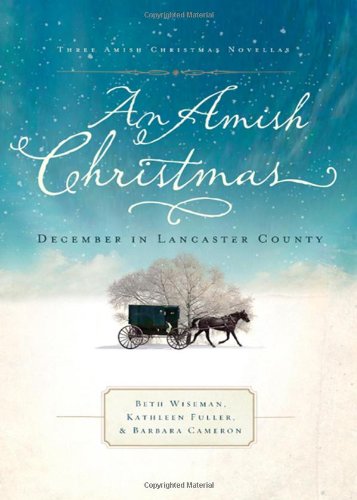 An Amish Christmas: A Choice to Forgive/A Mirac... 0373786700 Book Cover
