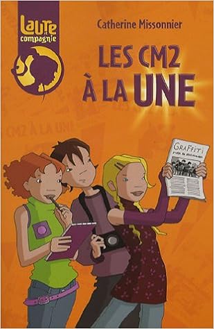 Laure Et Compagnie Les Cm2 à La Une Amazonfr Catherine - 