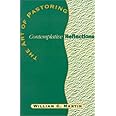 The Art of Pastoring Contemplative Reflections