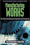 Manufacturing Works