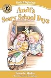 Andi's Scary School Days (Circle C Beginnings No. 4) by Susan K. Marlow, Leslie Gammelgaard