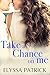 Take a Chance on Me