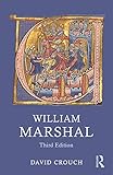 William Marshal by David Crouch