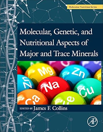 Download Molecular, Genetic, and Nutritional Aspects of Major and Trace Minerals PDF